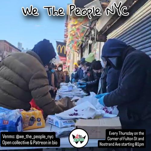 We The People Bed-Stuy Food Serve – WEEKLY Thursdays